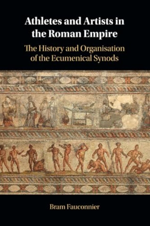 Athletes and Artists in the Roman Empire