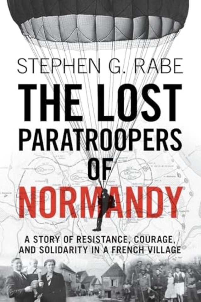 The Lost Paratroopers of Normandy