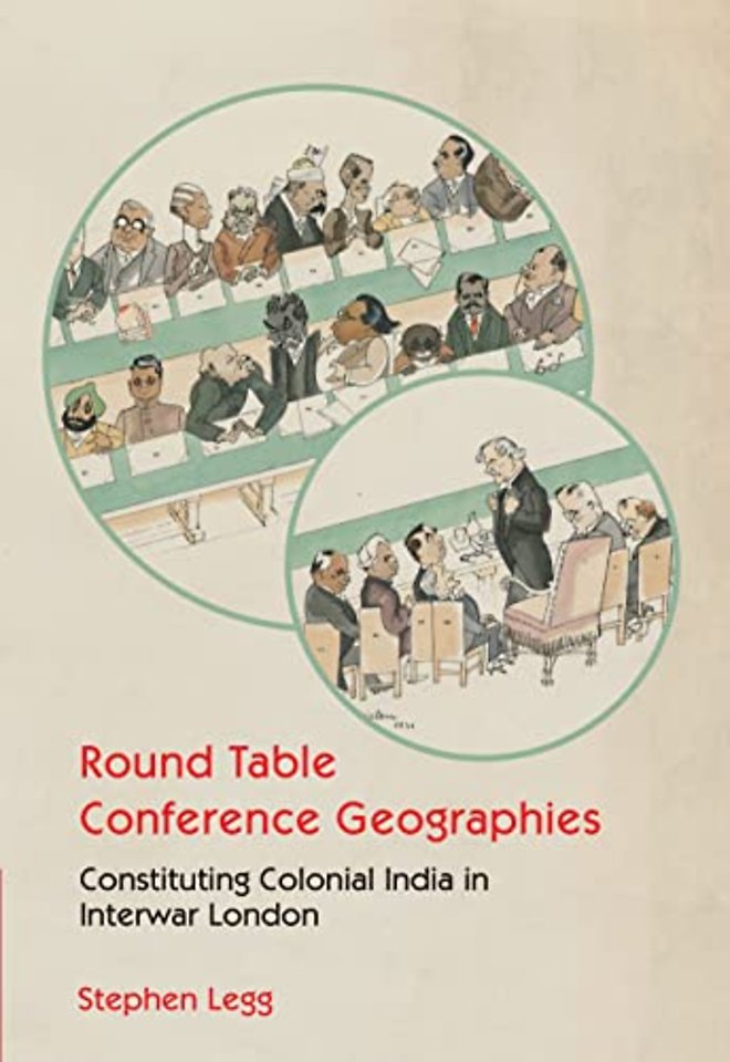 Round Table Conference Geographies