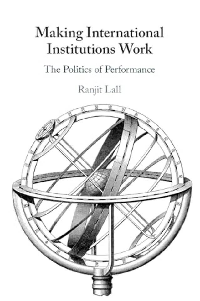 Making International Institutions Work