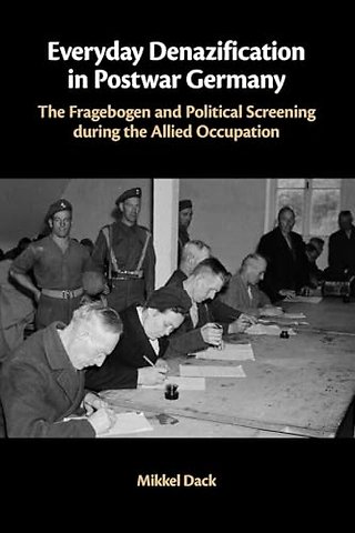 Everyday Denazification in Postwar Germany