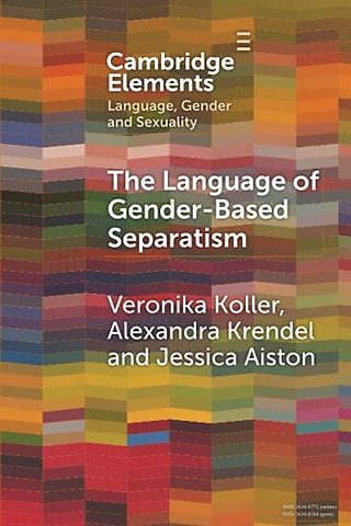 The Language of Gender-Based Separatism