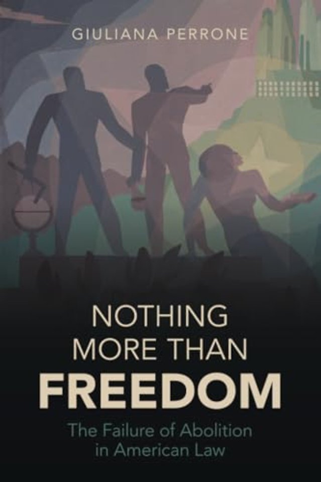 Nothing More than Freedom
