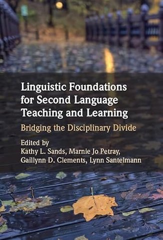 Linguistic Foundations for Second Language Teaching and Learning