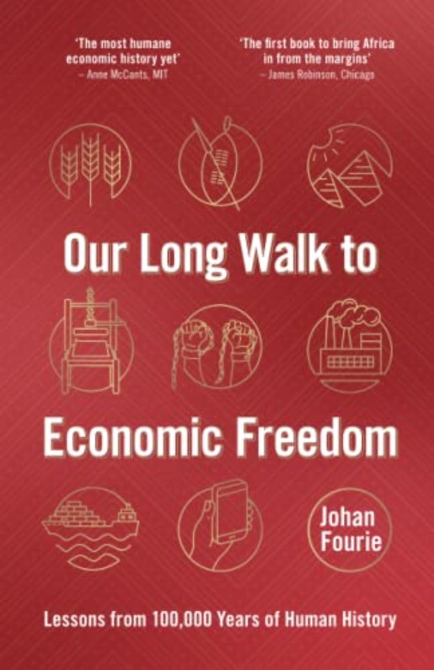 Our Long Walk to Economic Freedom