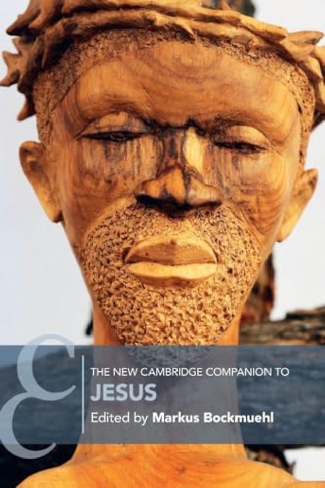 The New Cambridge Companion to Jesus