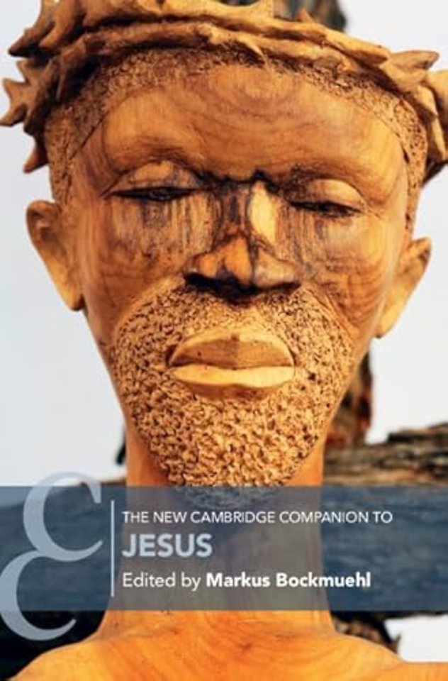 The New Cambridge Companion to Jesus