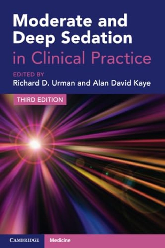 Moderate and Deep Sedation in Clinical Practice
