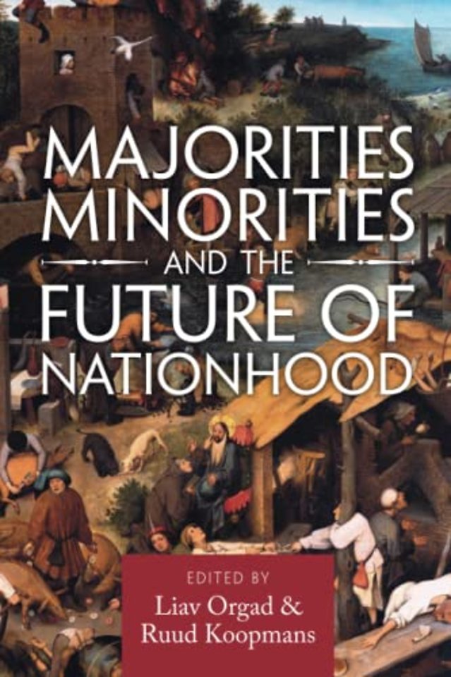 Majorities, Minorities, and the Future of Nationhood