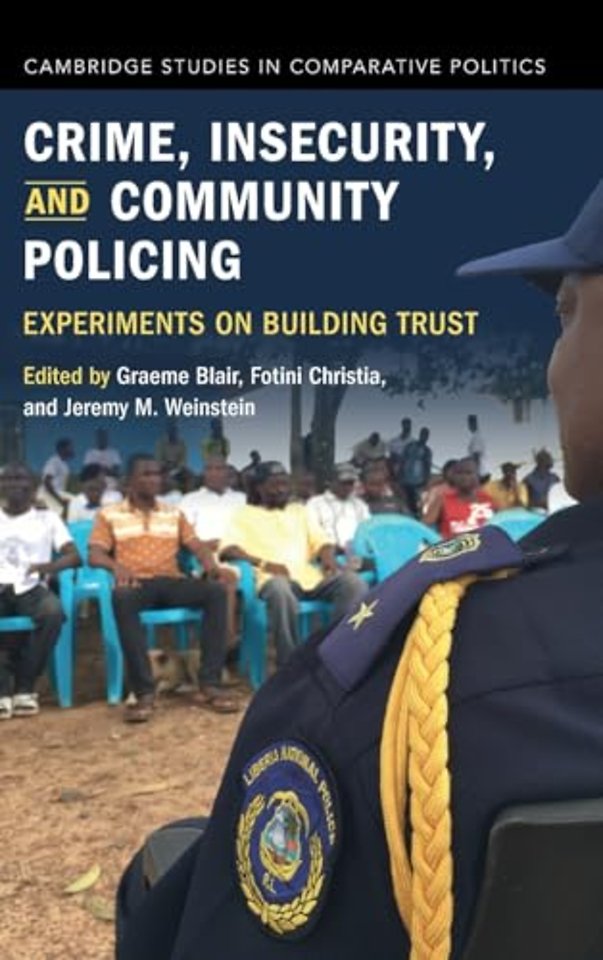 Crime, Insecurity, and Community Policing