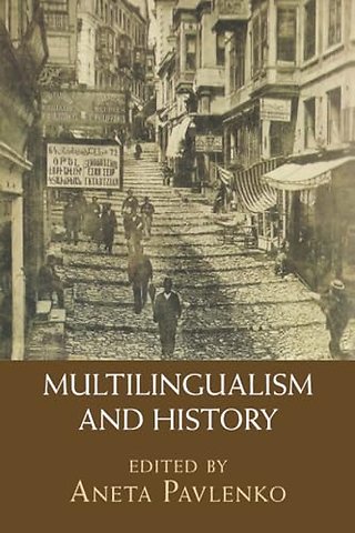 Multilingualism and History