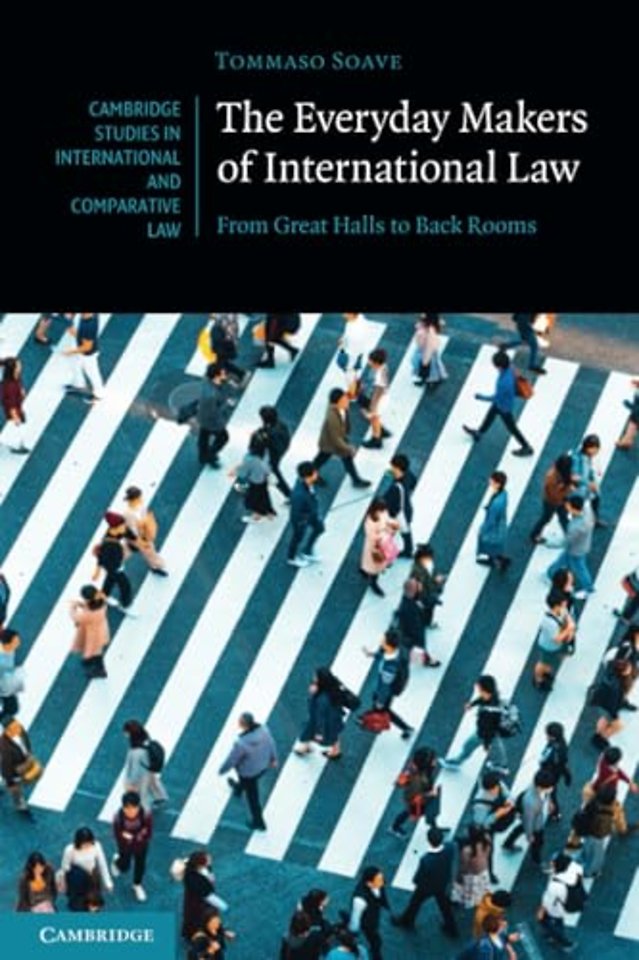 The Everyday Makers of International Law
