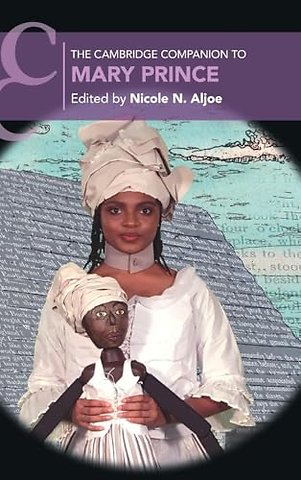 The Cambridge Companion to Mary Prince