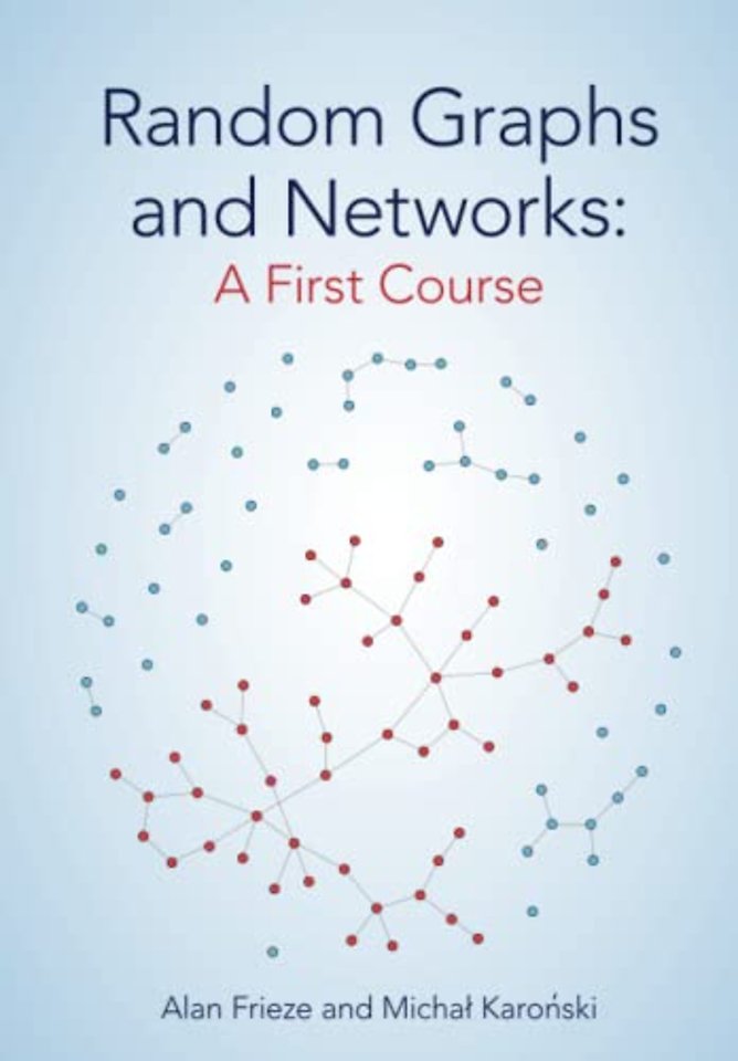 Random Graphs and Networks: A First Course