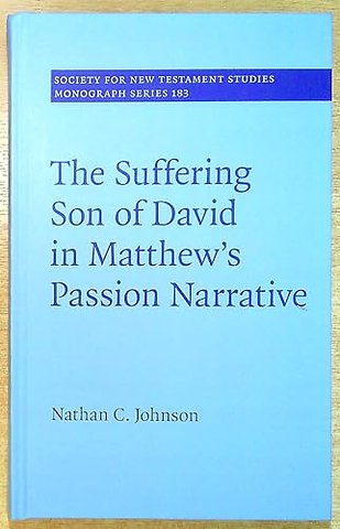 The Suffering Son of David in Matthew's Passion Narrative