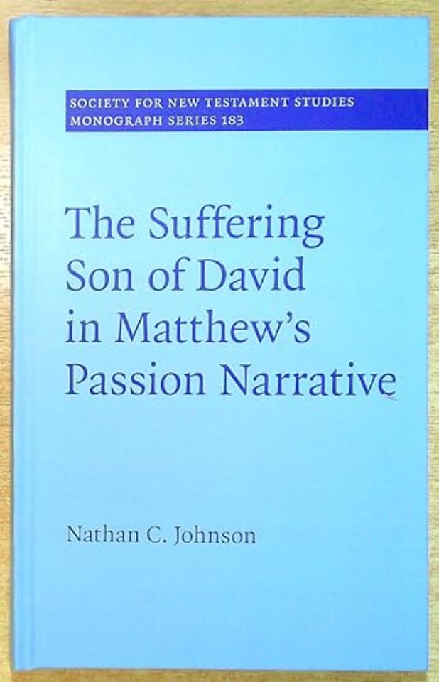The Suffering Son of David in Matthew's Passion Narrative