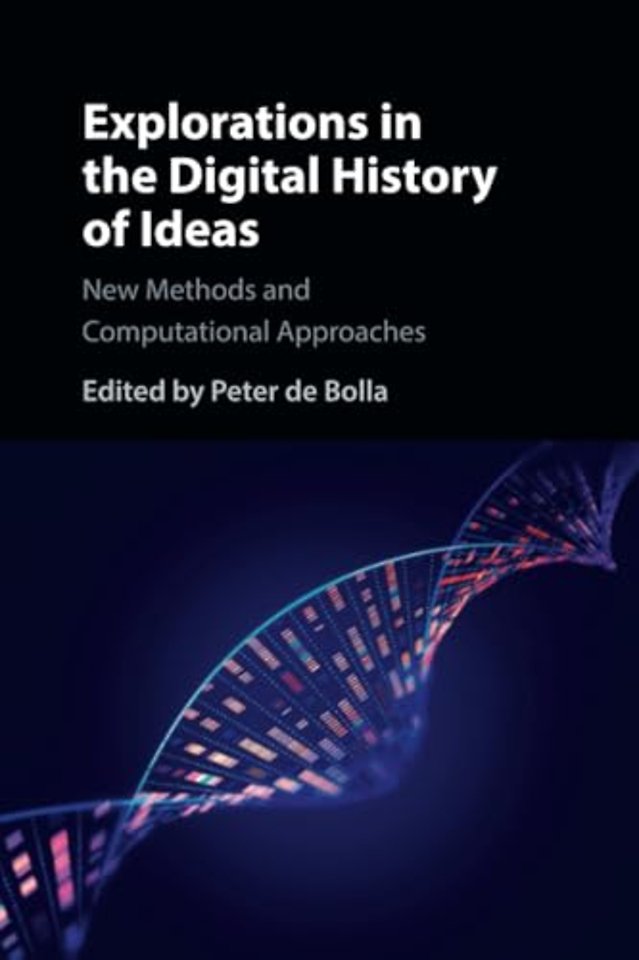 Explorations in the Digital History of Ideas