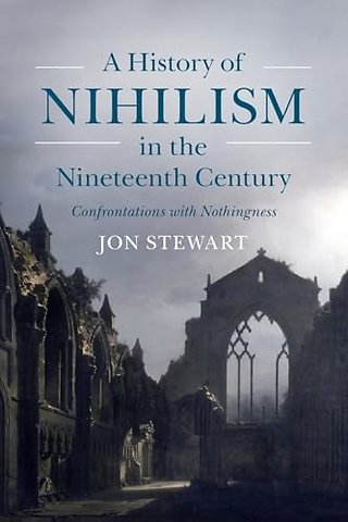 A History of Nihilism in the Nineteenth Century