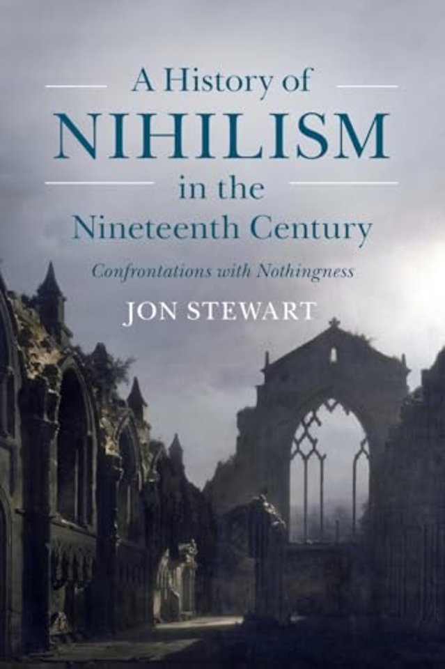 A History of Nihilism in the Nineteenth Century