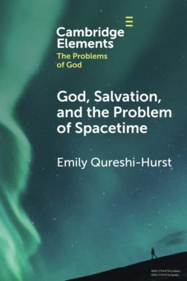 God, Salvation, and the Problem of Spacetime