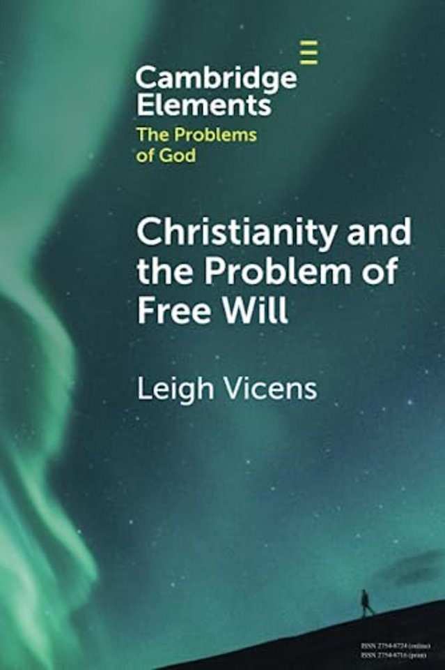 Christianity and the Problem of Free Will