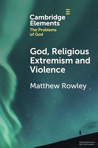 God, Religious Extremism and Violence