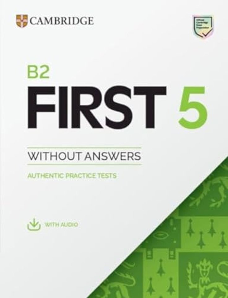 B2 First 5 Student's Book without Answers with Audio