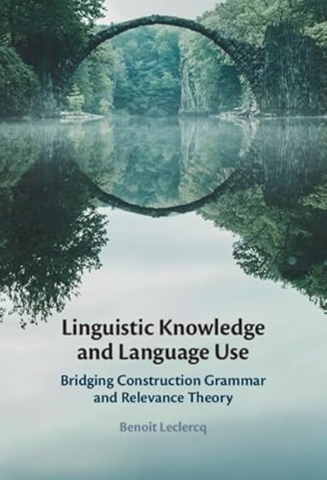 Linguistic Knowledge and Language Use