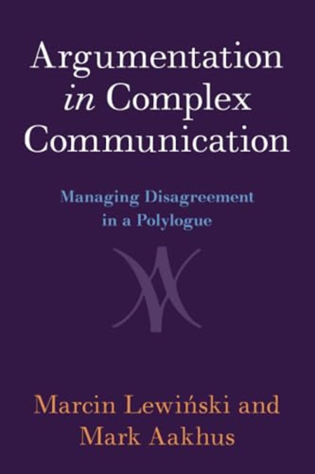 Argumentation in Complex Communication