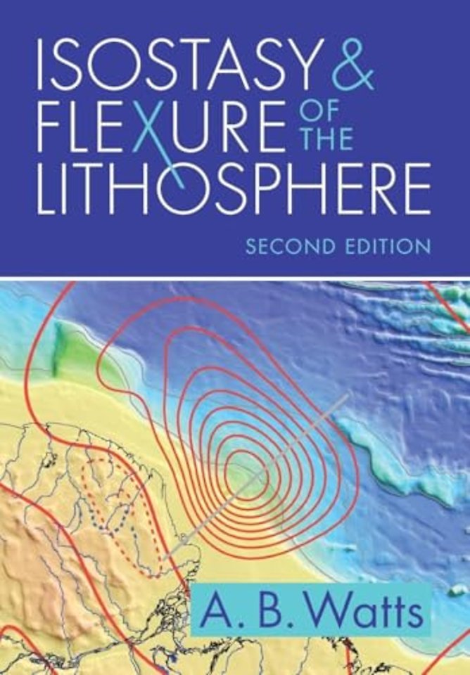 Isostasy and Flexure of the Lithosphere