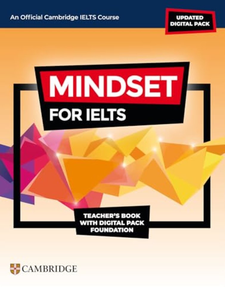 Mindset for IELTS with Updated Digital Pack Foundation Teacher’s Book with Digital Pack