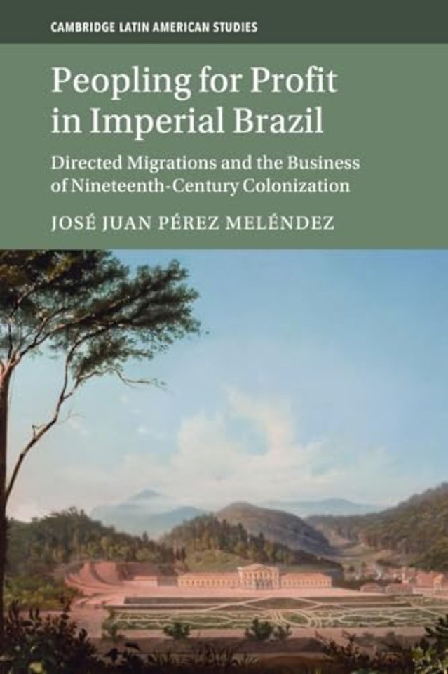 Peopling for Profit in Imperial Brazil