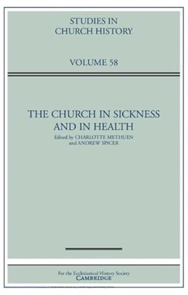 The Church in Sickness and in Health: Volume 58