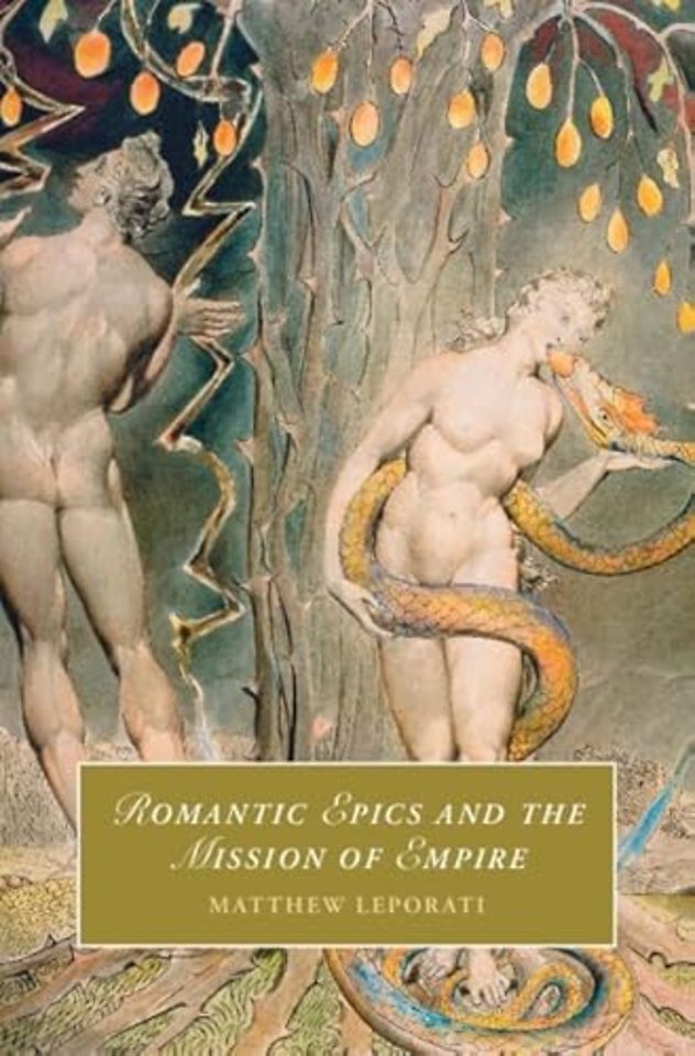 Romantic Epics and the Mission of Empire