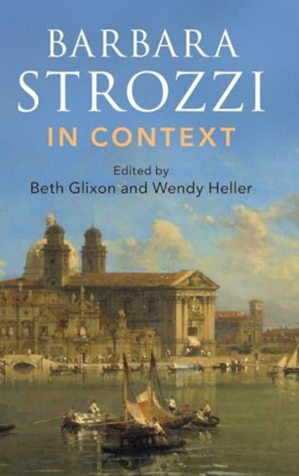 Barbara Strozzi in Context