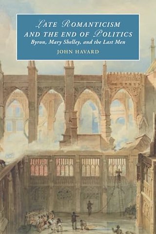 Late Romanticism and the End of Politics