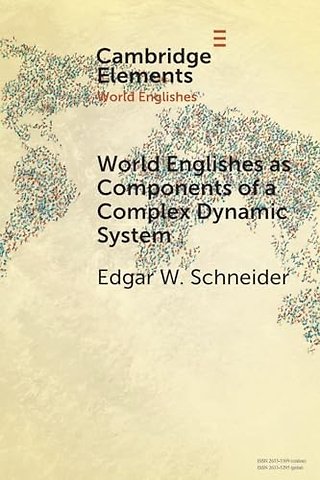 World Englishes as Components of a Complex Dynamic System