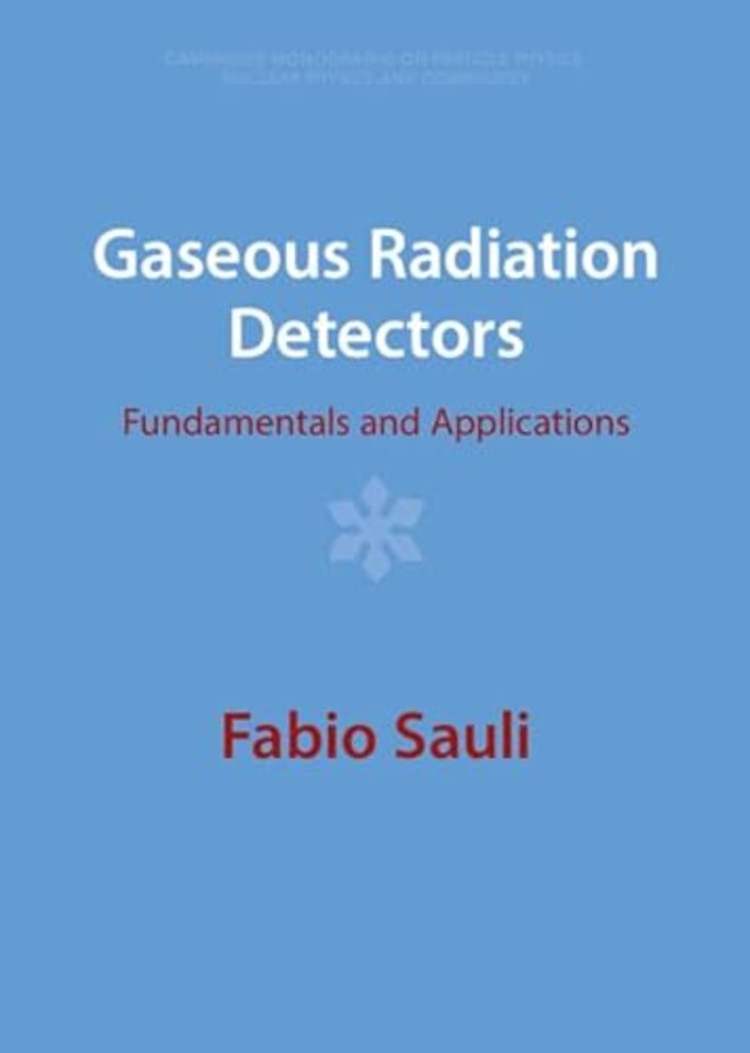 Gaseous Radiation Detectors