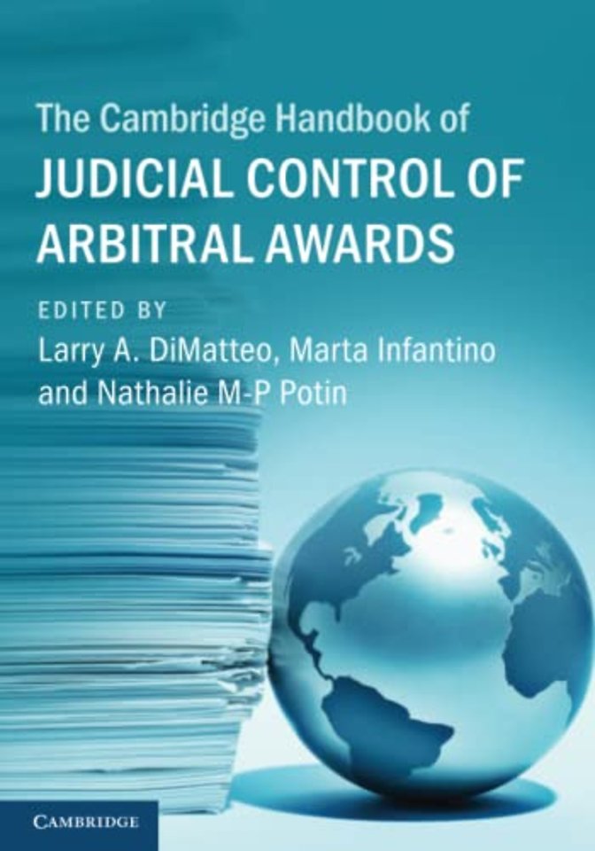 The Cambridge Handbook of Judicial Control of Arbitral Awards