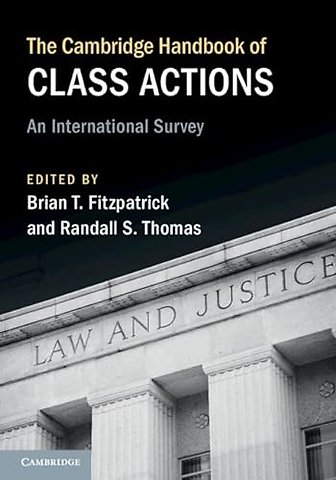 The Cambridge Handbook of Class Actions