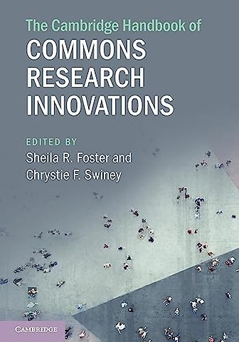 The Cambridge Handbook of Commons Research Innovations