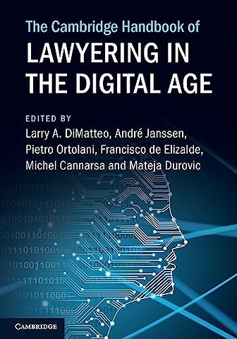 The Cambridge Handbook of Lawyering in the Digital Age