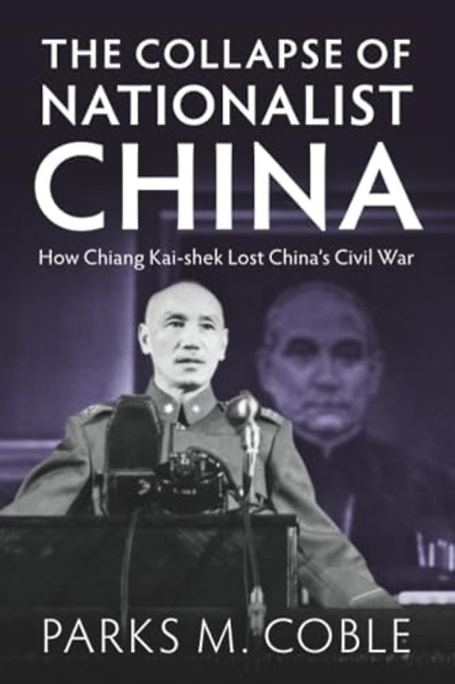 The Collapse of Nationalist China