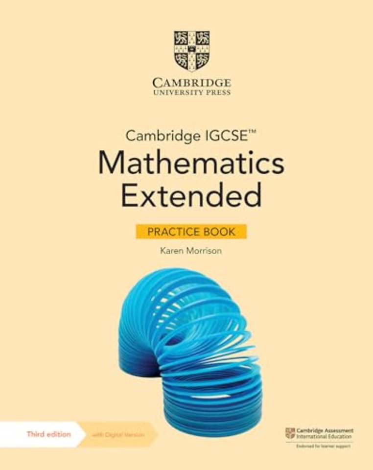 Cambridge IGCSE™ Mathematics Extended Practice Book with Digital Version (2 Years' Access)