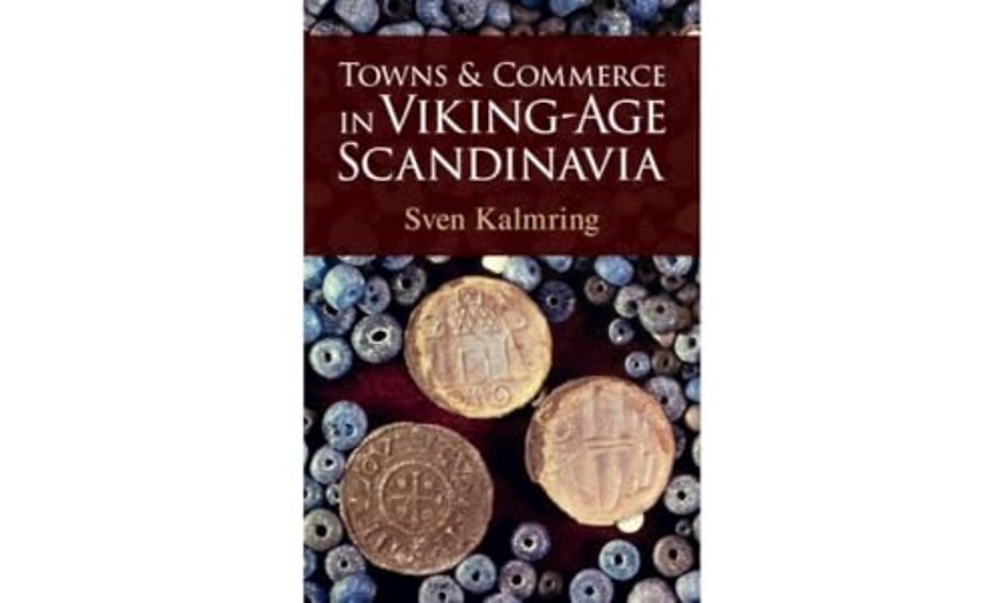 Towns and Commerce in Viking-Age Scandinavia