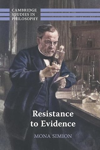 Resistance to Evidence