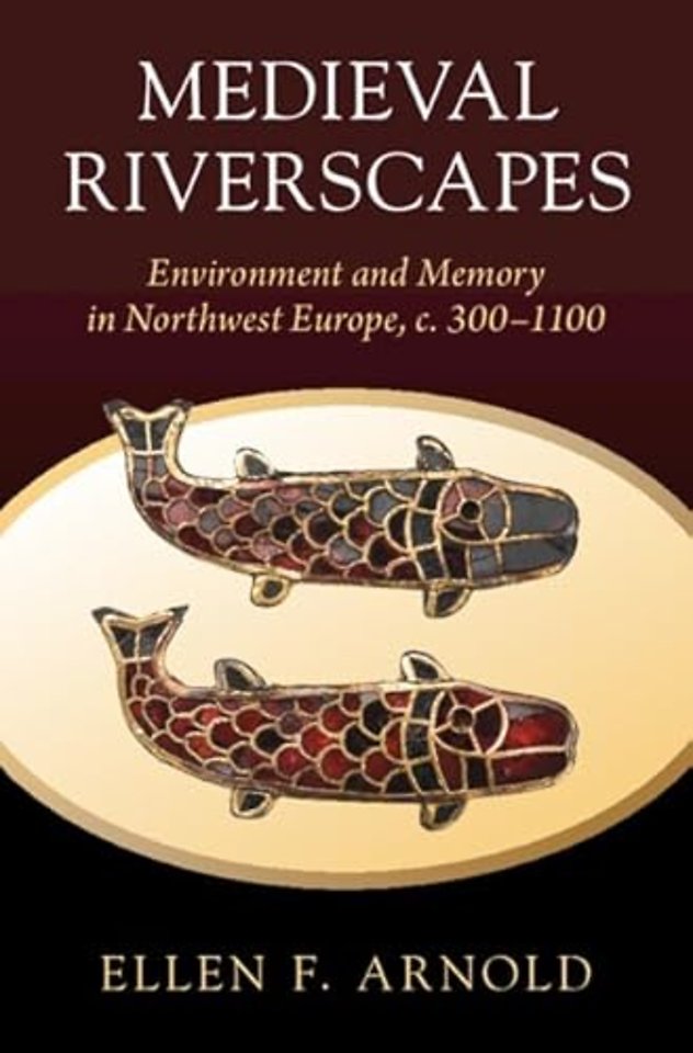 Medieval Riverscapes