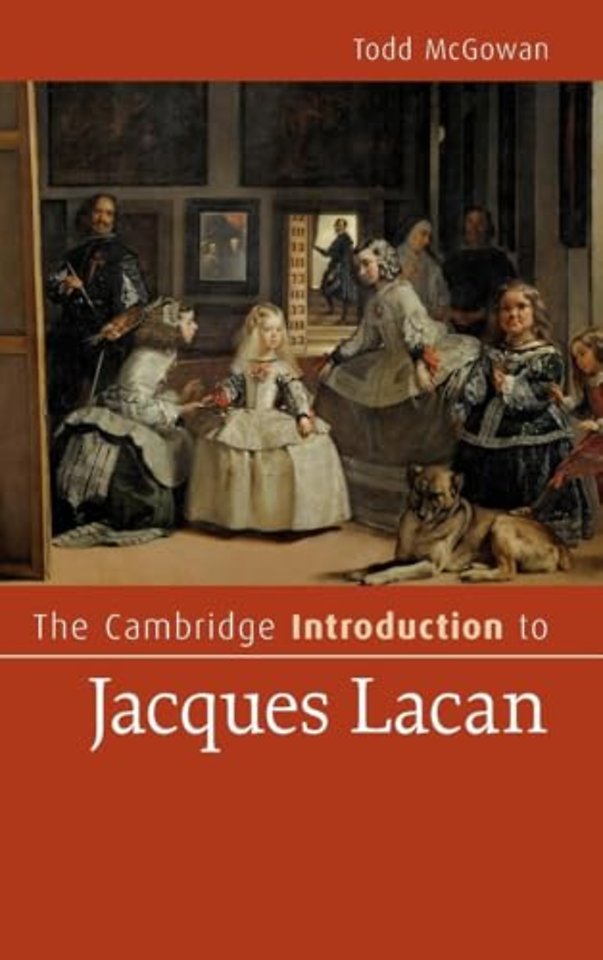 The Cambridge Introduction to Jacques Lacan