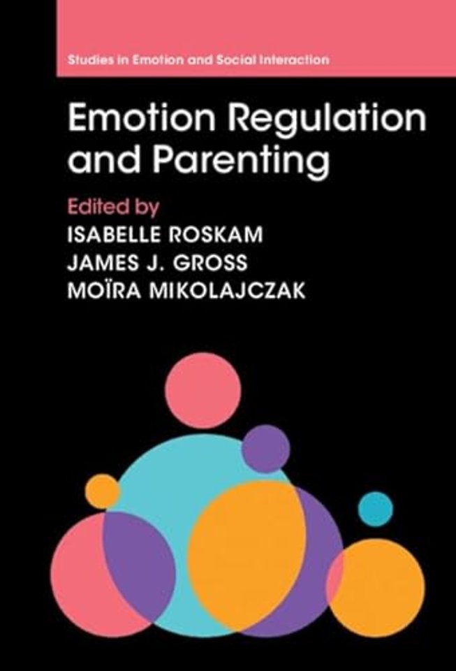 Emotion Regulation and Parenting