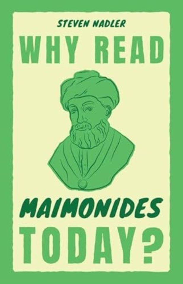 Why Read Maimonides Today?